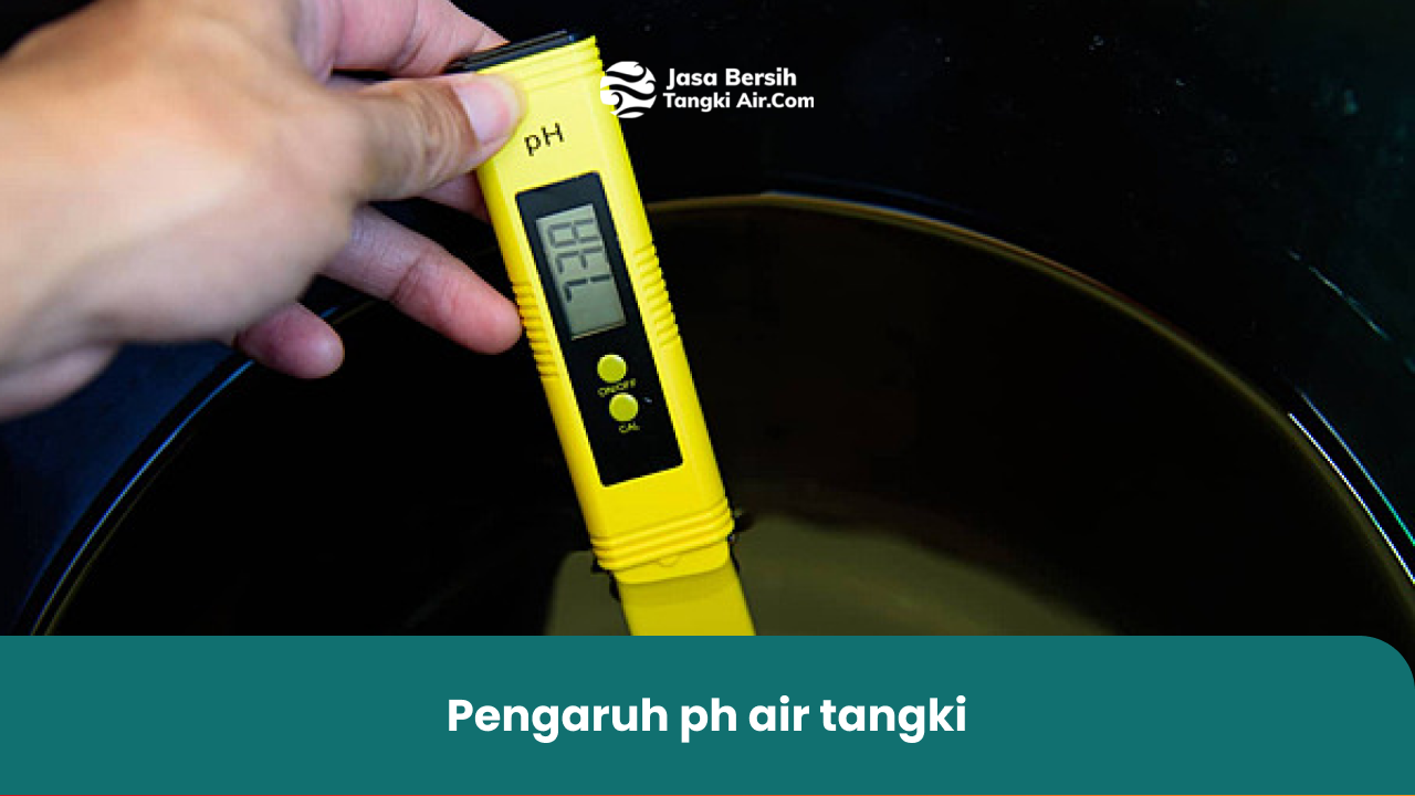 pengaruh ph air tangki