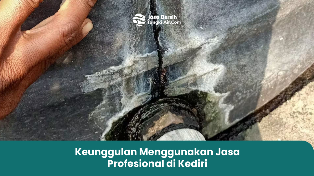 Keunggulan Menggunakan Jasa Profesional di Kediri