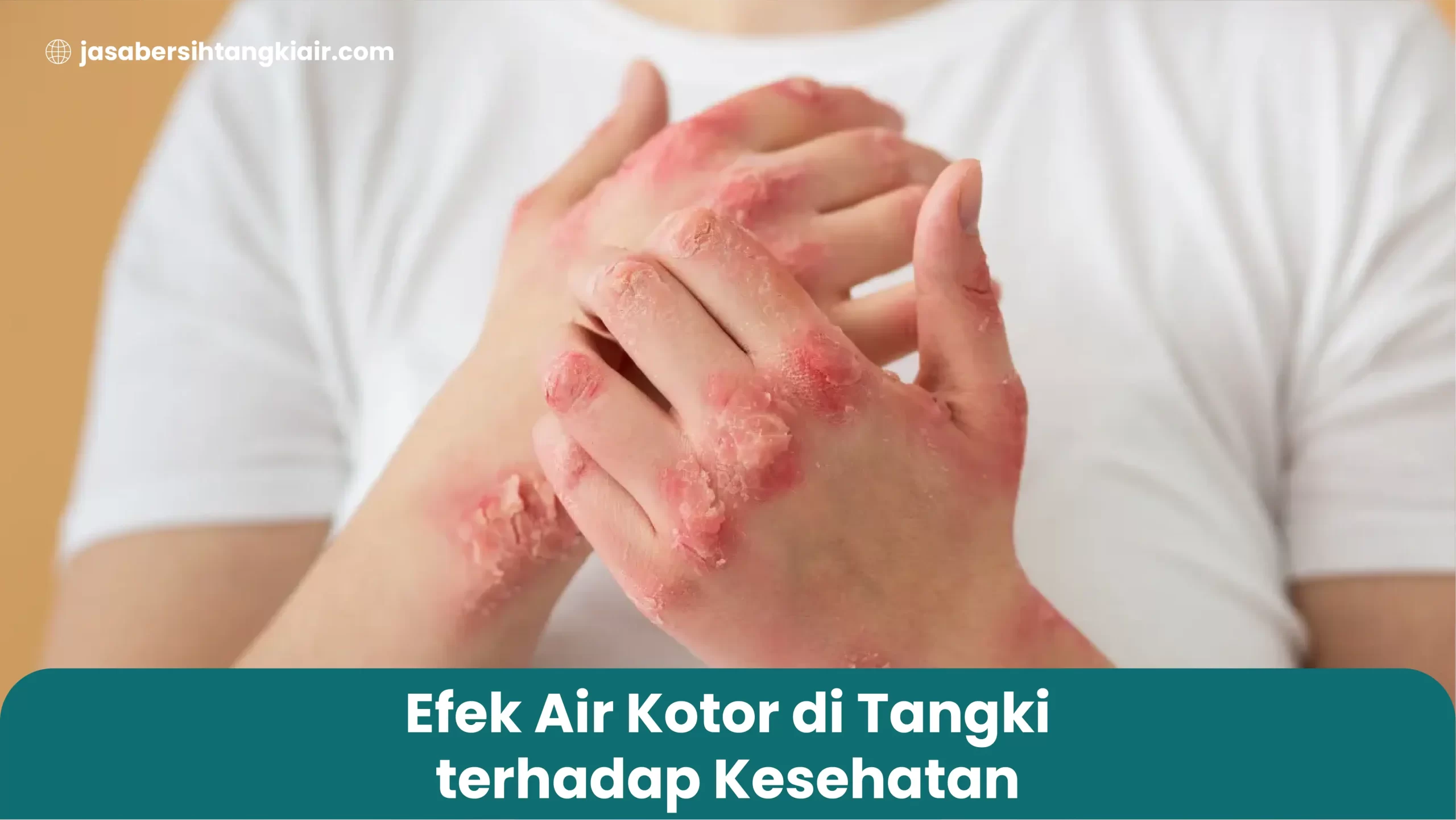 Efek Air Kotor di Tangki terhadap Kesehatan