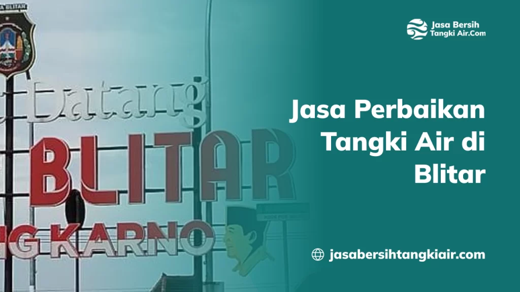 Jasa Perbaikan Tangki Air di Blitar