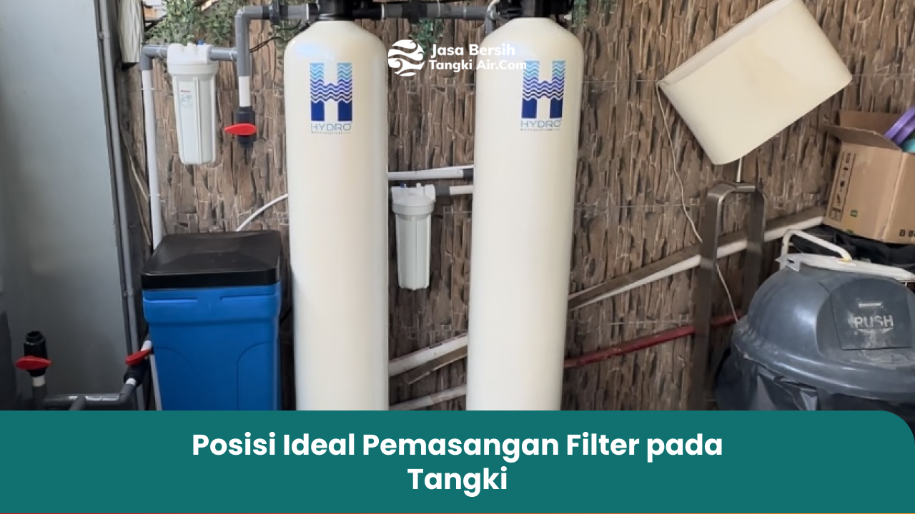 posisi_ideal_pemasangan_filter_pada_tangki