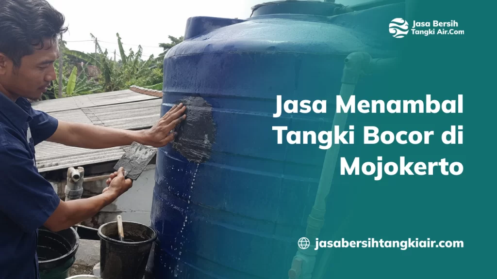 jasa_menambal_tangki_bocor_di_mojokerto
